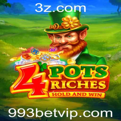 Descubra o Empolgante Jogo 4potsriches e Como Jogar no 993bet