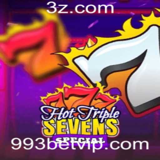 Descubra o Excitante Mundo de HotTripleSevensSpecial na Plataforma 993bet